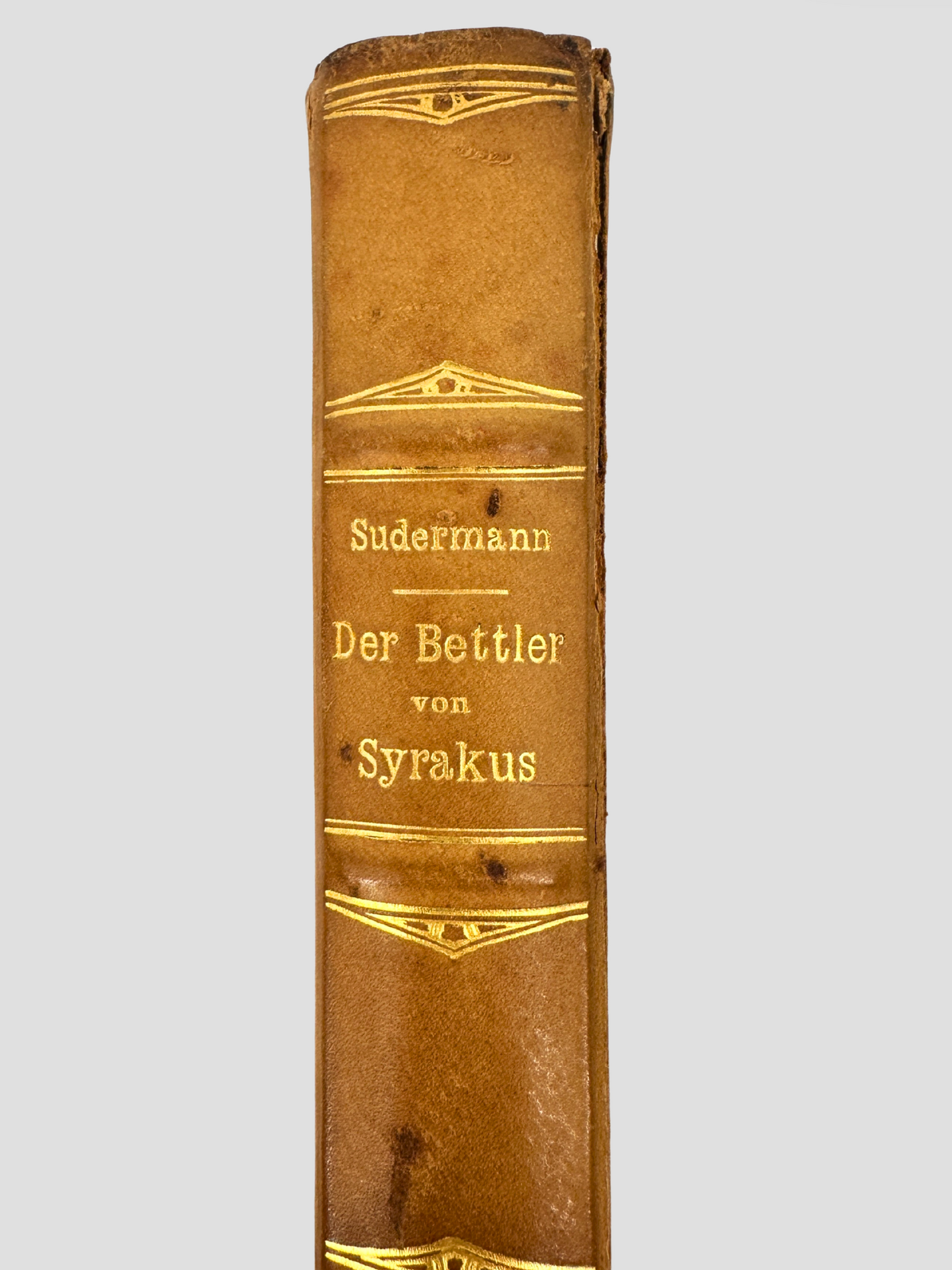 1911 Antique Book Sudermann Der Bettler Von Syrakus German