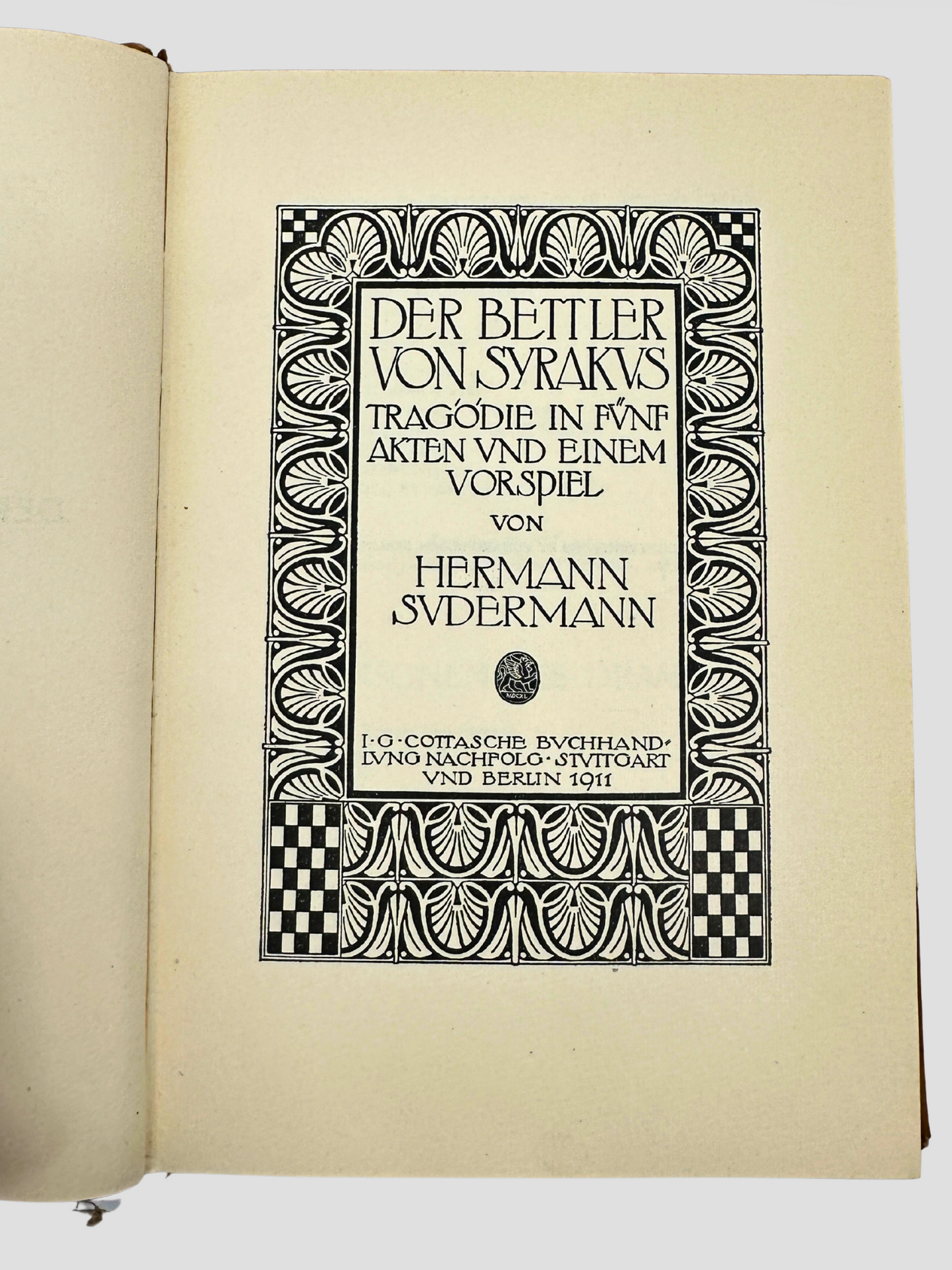 1911 Antique Book Sudermann Der Bettler Von Syrakus German